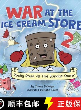 预订 War at the Ice Cream Store 2: Rocky Road vs The Sundae Storm [9781958050194]
