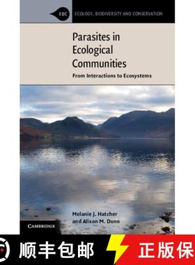 【3-4周达】Parasites in Ecological Communities: From Interactions to Ecosystems - Parasites in Ecolog... [9780521718226]