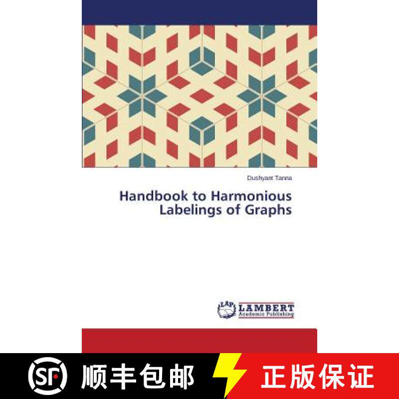 预订 Handbook to Harmonious Labelings of Graphs [9783659579936]