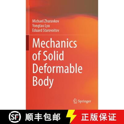 【3-4周达】Mechanics of Solid Deformable Body [9789811984129]
