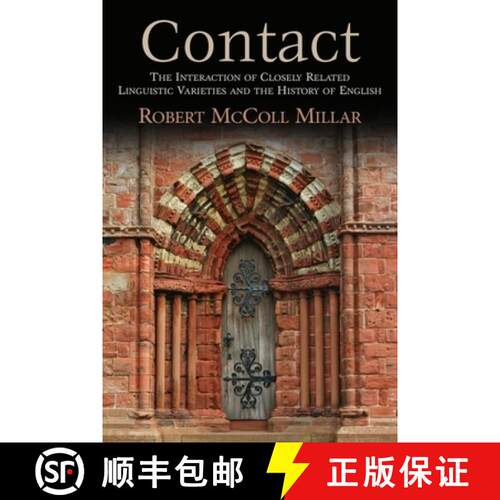 【3-4周达】精装 Contact: The Interaction of Closely Related Linguistic Varieties and the History of E... [9781474409087]