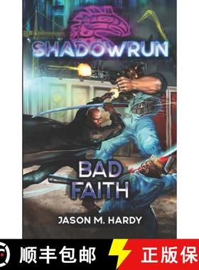 预订 Shadowrun: Bad Faith [9781638612360]