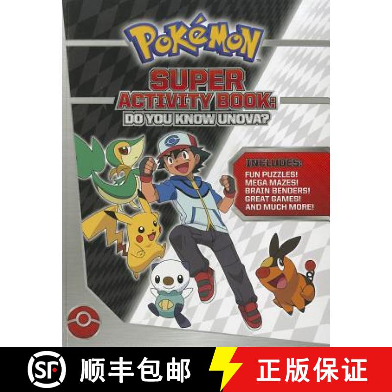 【3-4周达】Pokemon Super Activity Book: Do You Know Unova?: - Pokemon Super Activity Book: Do You Kno... [9781604381566]