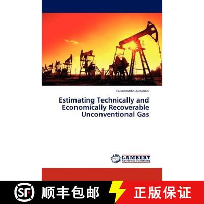 预订 Estimating Technically and Economically Recoverable Unconventional Gas [9783847327745]