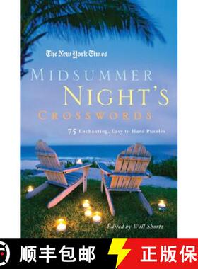 【3-4周达】The New York Times Midsummer Night's Crosswords: 75 Enchanting, Easy to Hard Crossword Puz... [9780312588427]