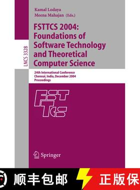 【3-4周达】FSTTCS 2004: Foundations of Software Technology and Theoretical Computer Science: 24th Int... [9783540240587]