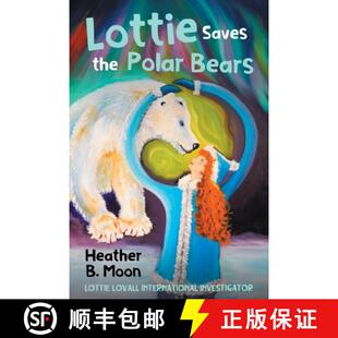 International 9781916233706 Lottie Polar Bears the 4周达 Saves Investigator Lovall