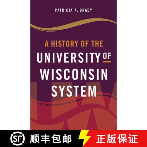 预订 精装 A History of the University of Wisconsin System [9780299326401]