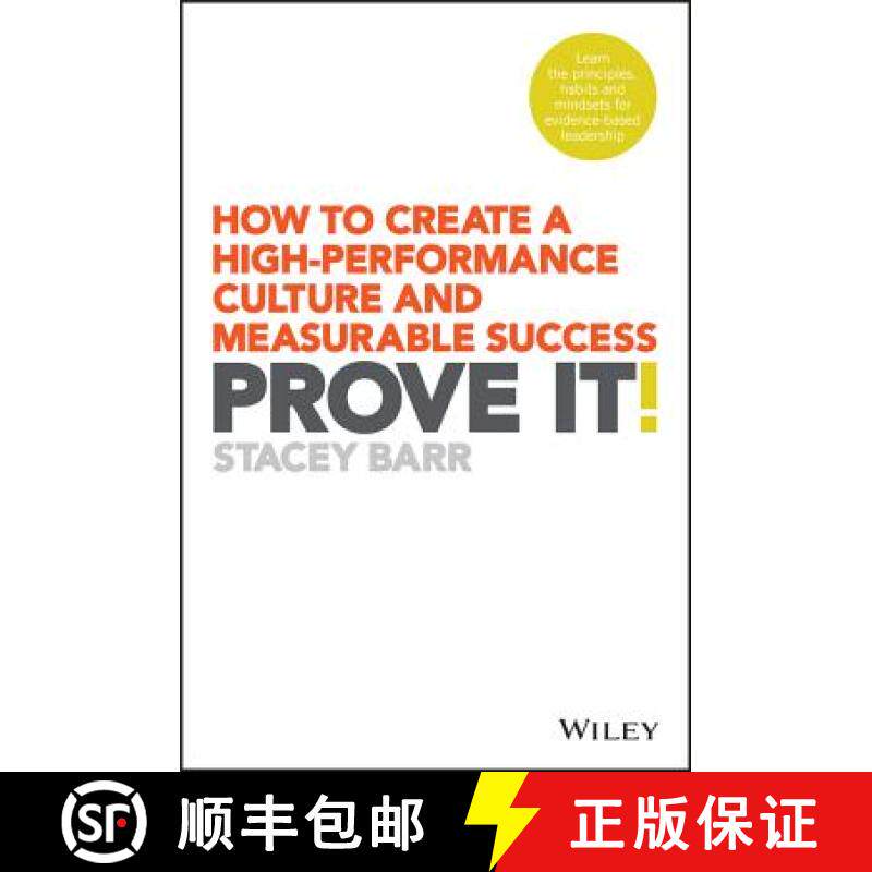 预订 Prove It! How To Create A High-Performance Culture And Measurable Success [Wiley经管] [9780730336228]