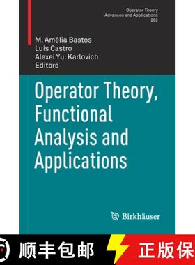 【3-4周达】Operator Theory, Functional Analysis and Applications [9783030519476]