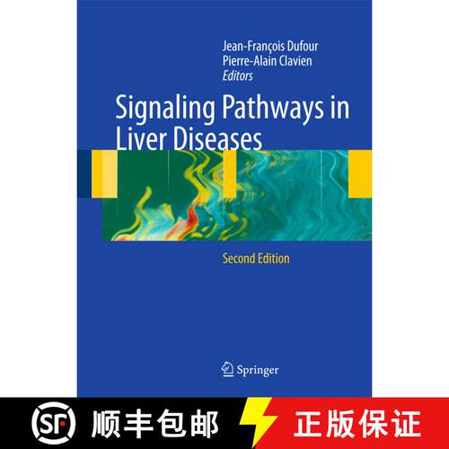 【3-4周达】Signaling Pathways in Liver Diseases (Second Edition 2010) (Second Edition 2010) (Second E... [9783642001499]