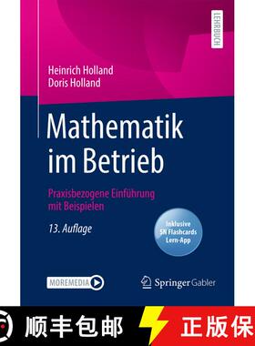 【3-4周达】Mathematik im Betrieb : Praxisbezogene Einführung mit Beispielen (13. Aufl. 2021) (13. Au... [9783658347826]