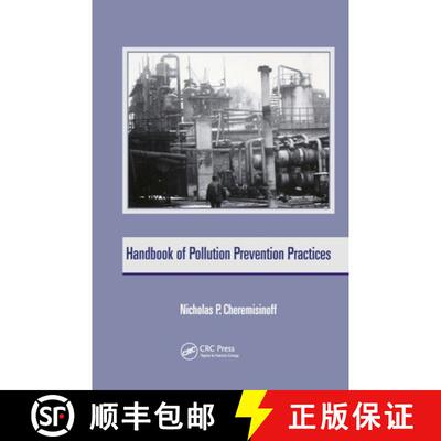 【3-4周达】精装 Handbook of Pollution Prevention Practices [9780824705428]