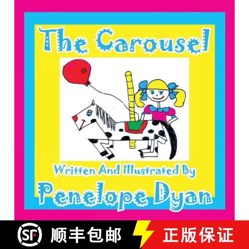 【2-3周达】The Carousel [9781935630265]