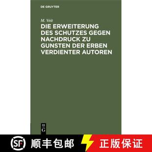 Schutzes Die Des Autoren 预订 Verdienter Gegen Erweiterung Der Gunsten Nachdruck 9783112454831 Erben
