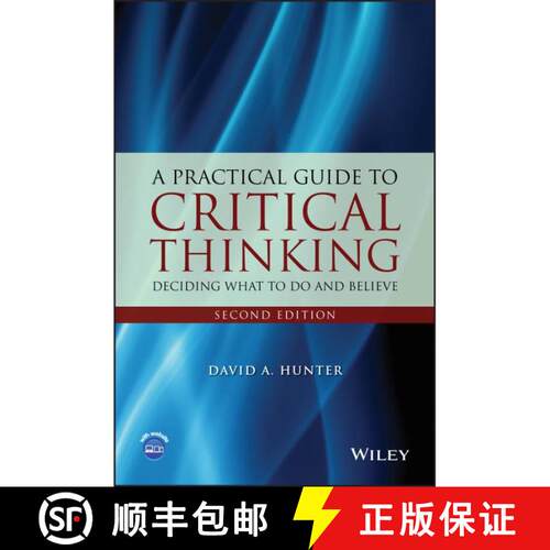 【3-4周达】A Practical Guide To Critical Thinking: Deciding What To Do And Believe, Second Edition [W... [9781118583081]