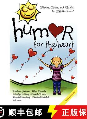 【3-4周达】Humor for the Heart: Stories, Quips, and Quotes to Lift the Heart [9781416533436]