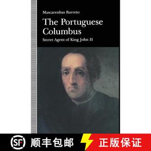 Agent Columbus The John 3周达 9781349219964 Portuguese King Secret