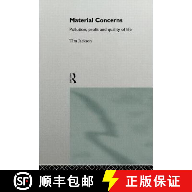【3-4周达】Material Concerns : Pollution, Profit and Quality of Life [9780415132497]