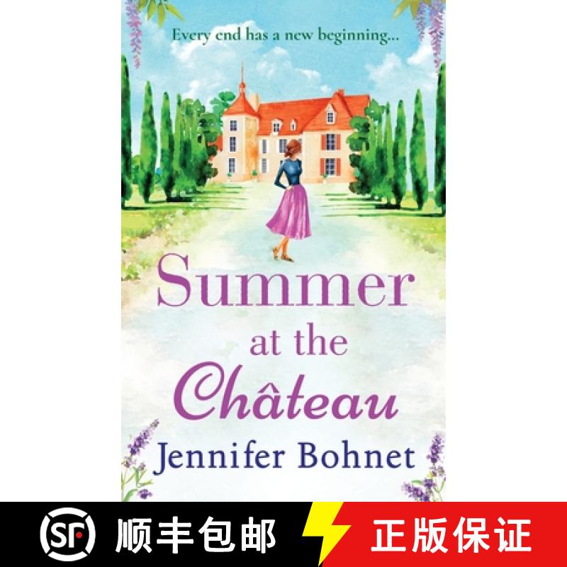 【2-3周达】Summer at the Chateau: The perfect escapist read for 2021 from bestseller Jennifer Bohnet [9781838890902]