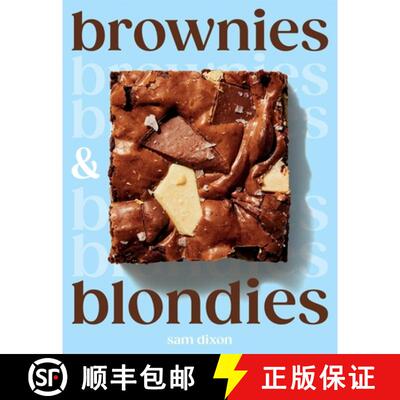 【3-4周达】Brownies and Blondies: Seriously Delicious Recipes to Make at Home [9781837833320]