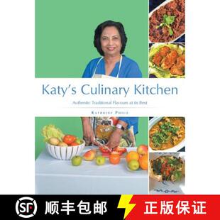 【3-4周达】Katy's Culinary Kitchen: Authentic Traditional Flavours at Its Best [9781482881271]
