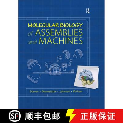 【3-4周达】Molecular Biology of Assemblies and Machines [9781032340067]
