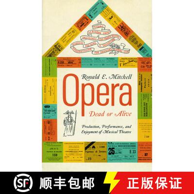 预订 Opera Dead or Alive – Production, Performance and Enjoyment of Musical Theatre [9780299058142]