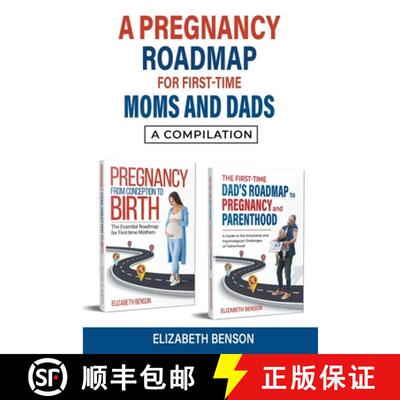 【3-4周达】A Pregnancy Roadmap for First-Time Moms and Dads: A Compilation [9798224439683]