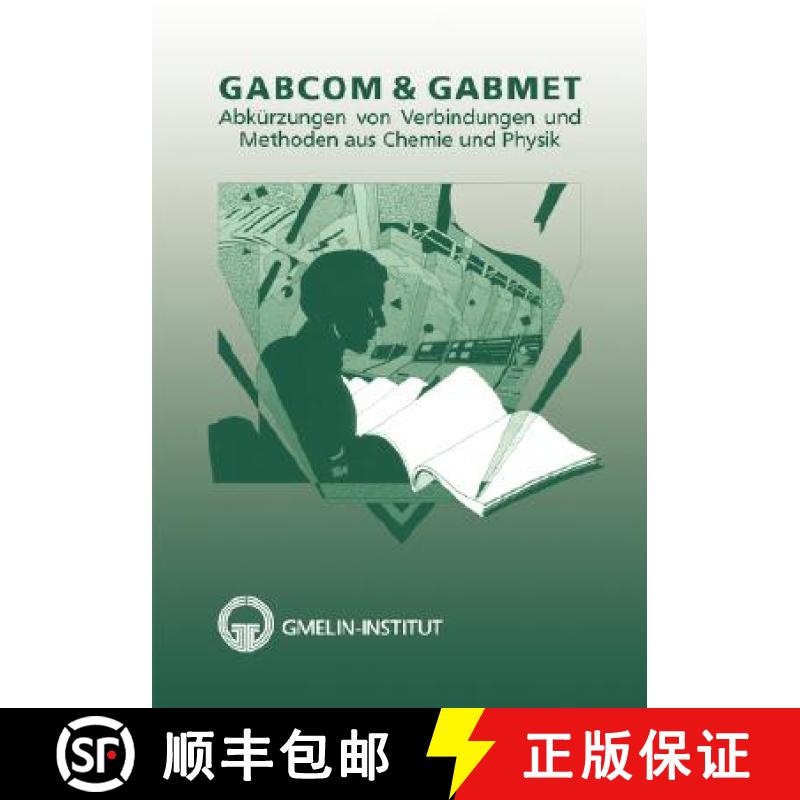 【3-4周达】GABCOM & GABMET : Abkürzungen von Verbindungen und Methoden aus Chemie und Physik [9783540936626]