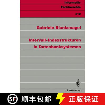 【3-4周达】Intervall-Indexstrukturen in Datenbanksystemen [9783540555919]