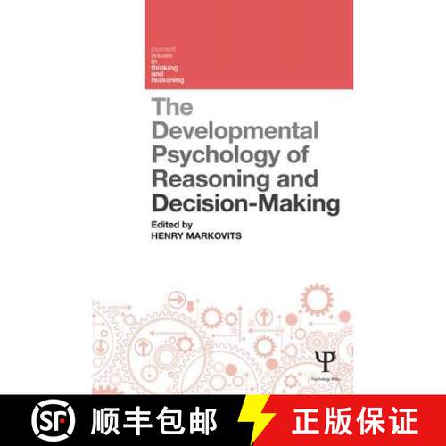 【3-4周达】The Developmental Psychology of Reasoning and Decision-Making [9781848721463]