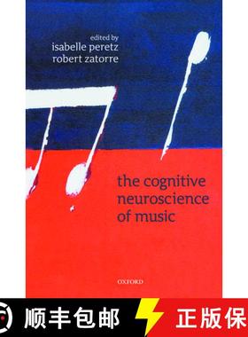 【3-4周达】The Cognitive Neuroscience of Music [9780198525196]