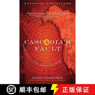 【3-4周达】Cascadia's Fault: The Deadly Earthquake That Will Devastate North [9781554684670]