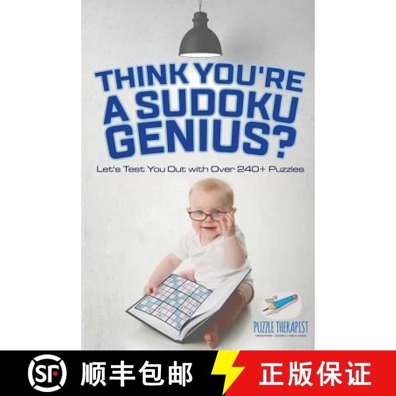 【3-4周达】Think You're A Sudoku Genius? Let's Test You Out with Over 240+ Puzzles [9781541942004]