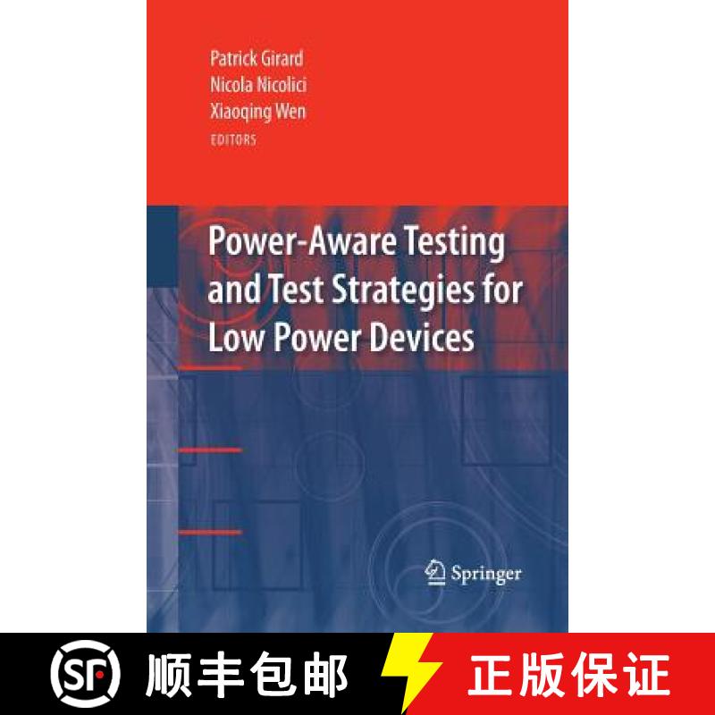 【3-4周达】Power-Aware Testing and Test Strategies for Low Power Devices [9781489983138]