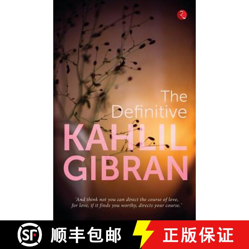 【3-4周达】The Definitive Kahlil Gibran [9788129140265]