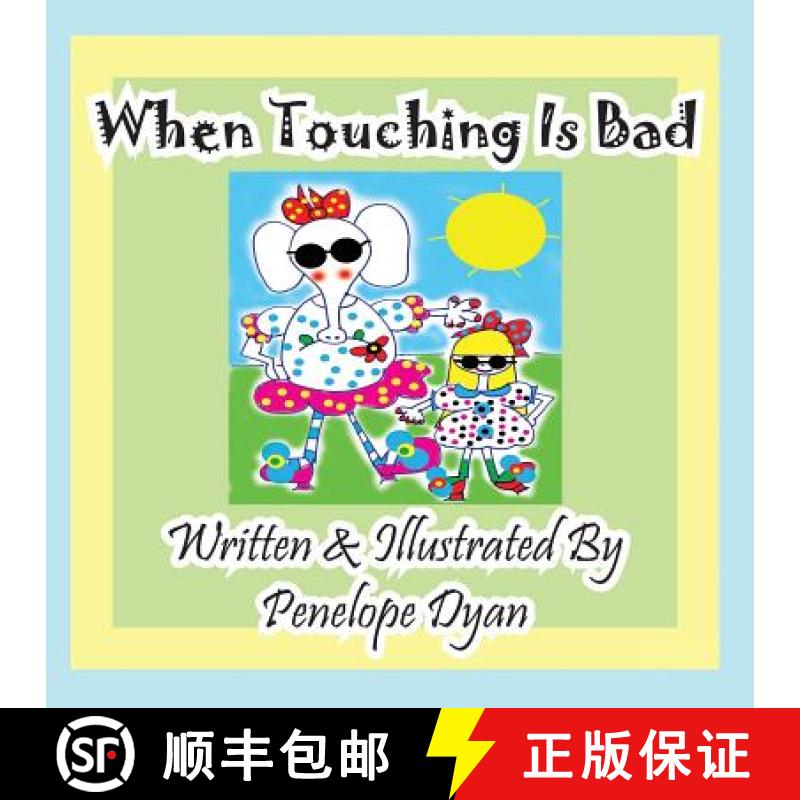 【3-4周达】When Touching Is Bad [9781614770886]