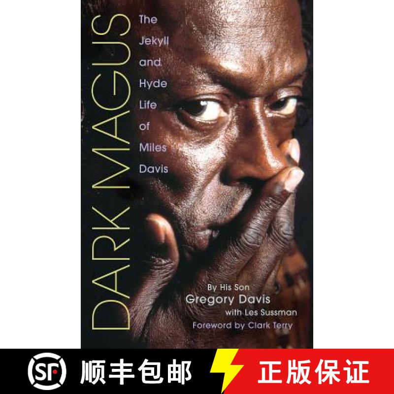 预订 Dark Magus : The Jekyll and Hyde Life of Miles Davis [9780879308759]