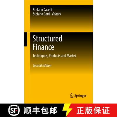 【3-4周达】Structured Finance : Techniques, Products and Market (2nd ed. 2017) (2nd ed. 2017) (2nd ed... [9783319541235]