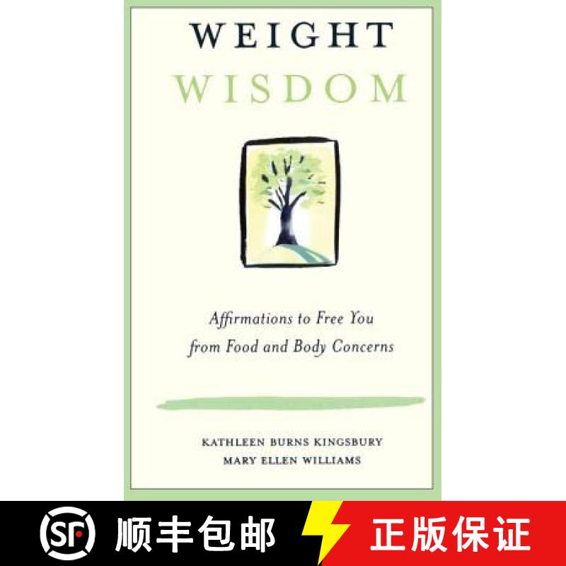 【3-4周达】Weight Wisdom : Affirmations to Free You from Food and Body Concerns [9780415944342]