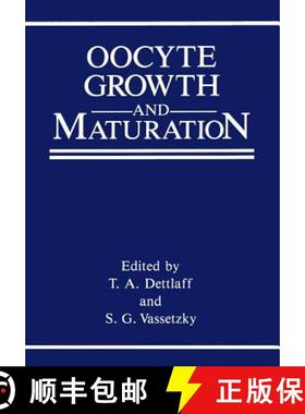 【3-4周达】Oocyte Growth and Maturation [9781468406849]