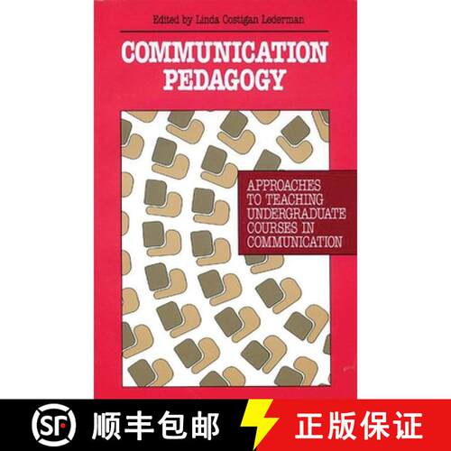 【3-4周达】精装 COMMUNICATION PEDAGOGY: APPROA: Approaches to Teaching Undergraduate Courses in Commu... [9780893918934]