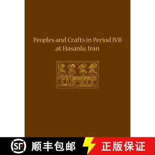Peoples 9781934536179 H... IVB 4周达 Crafts and Iran Hasanlu Period