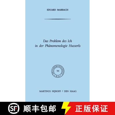 【3-4周达】Das Problem des Ich in der Phänomenologie Husserls [9789024715879]