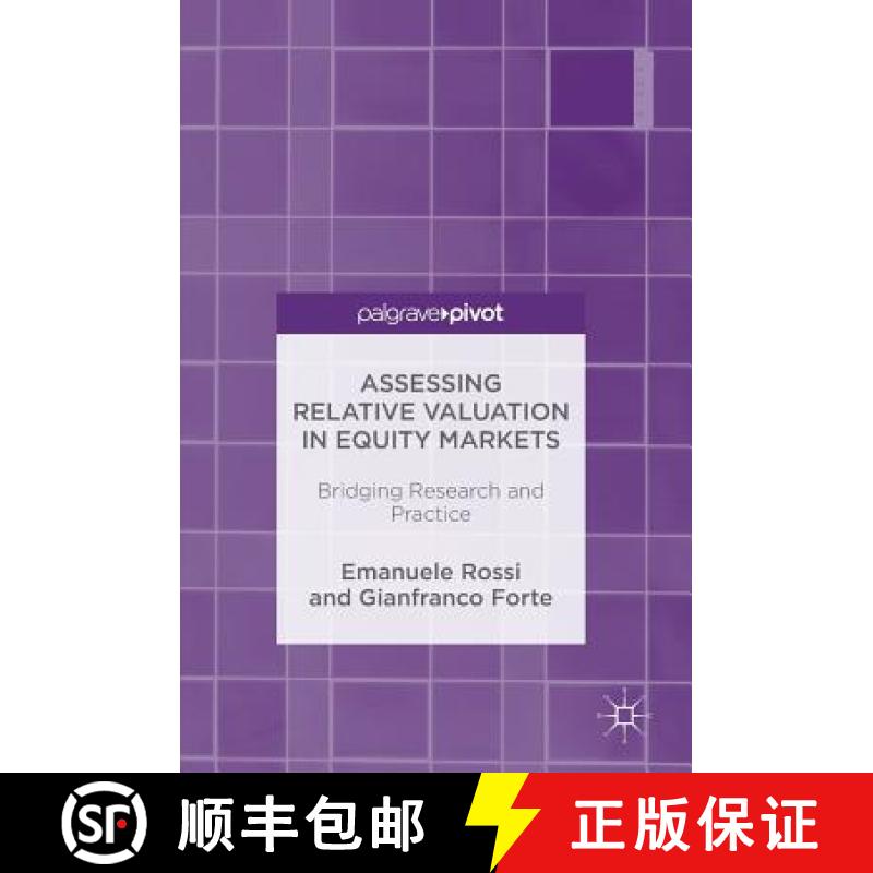 【3-4周达】Assessing Relative Valuation in Equity Markets : Bridging Research and Practice [9781137563347]