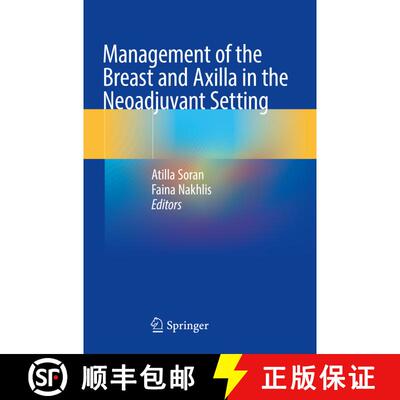 【3-4周达】Management of the Breast and Axilla in the Neoadjuvant Setting [9783030880224]
