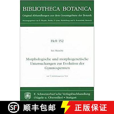 预订 Morphologische und Morphogenetische Untersuchungen zur Evolution der Gymnospermen [9783510480234]