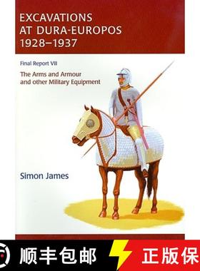 【3-4周达】Excavations at Dura-Europos conducted by Yale University and the French Academy of Inscrip... [9781842173718]