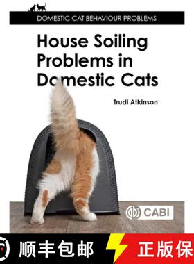 【3-4周达】House-Soiling Problems in Domestic Cats [9781789246872]
